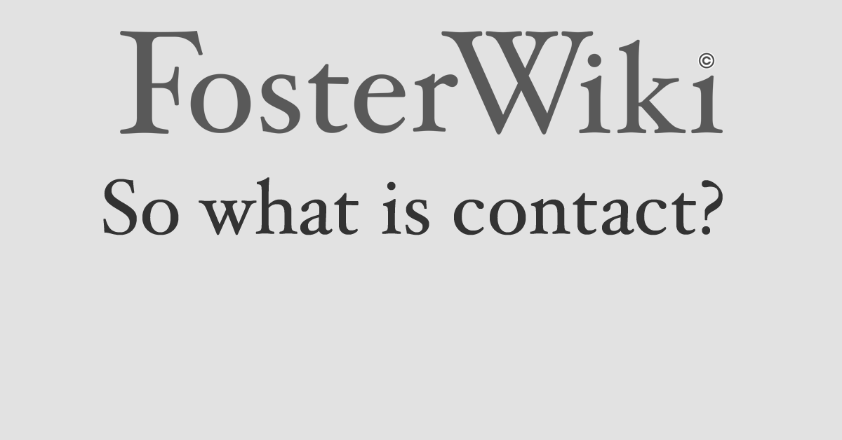 what-is-contact-fosterwiki